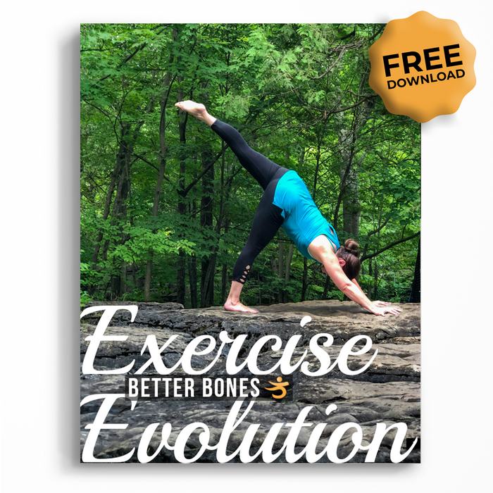 Free E Guide: 17 Bone-Building Exercises! — Exercise Evolution Introductory Video Series