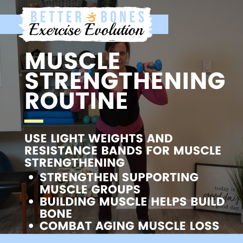 Strong Routine Muscle Strengthening Routine (Download) — Better Bones, Better Body