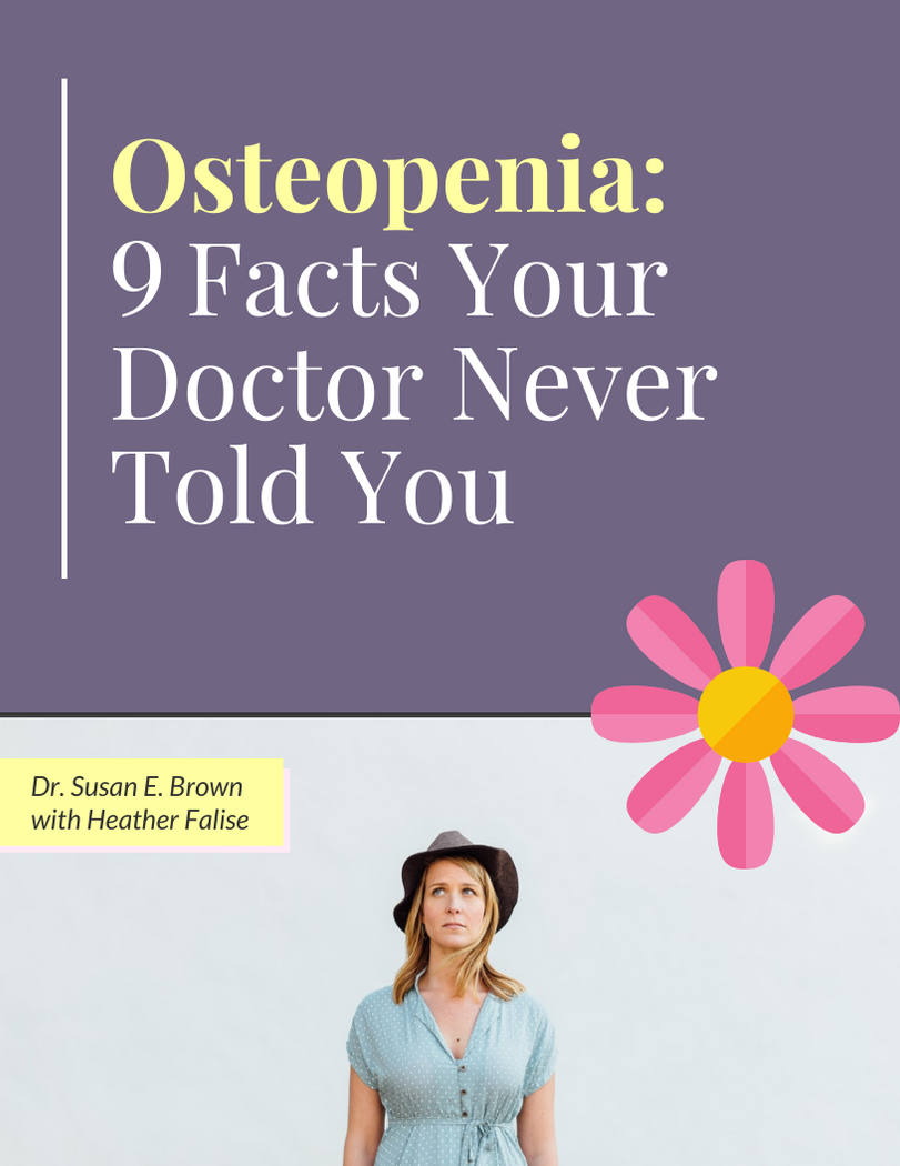 Free E Guide: 9 Facts Your Doctor Never Told You About Osteopenia ...